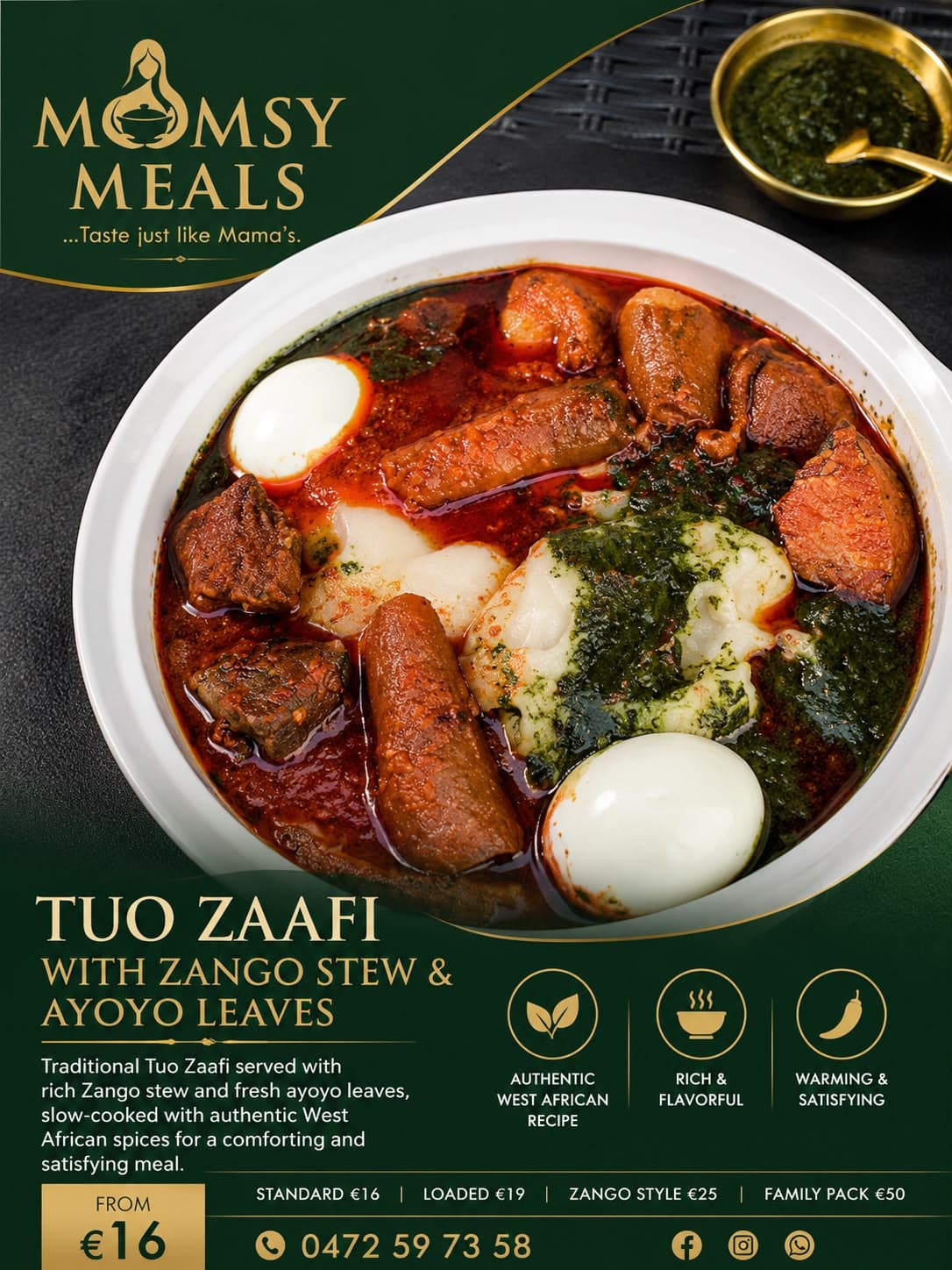 Tuo Zaafi with Zango Stew & Ayoyo